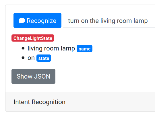 Recognized intent with slots
